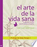 Libro El arte de la vida sana