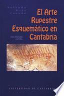 Libro El arte rupestre esquemático en Cantabria