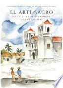 Libro El arte Sacro en la villa de Barrancas de San Nicolás