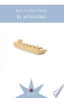 Libro El astillero