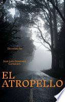 Libro EL ATROPELLO