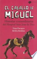 Libro El Caballo de Miguel