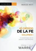 Libro El Camino de la fe - Serie Bases Bíblicas - Vol. I