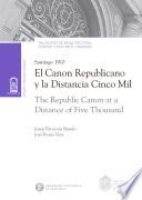 El canon republicano y la distancia cinco mil (The republic canon at a distance of five thousand)