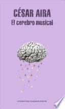 Libro El Cerebro Musical / The Musical Brain: And Other Stories