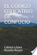 Libro El Código Educativo de Confucio