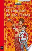 El complot de Las Flores