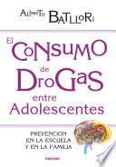 Libro El consumo de drogas entre adolescentes