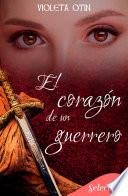 Libro El corazón de un guerrero