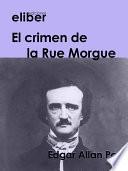 Libro El crimen de la Rue Morgue