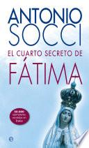 El cuarto secreto de Fátima