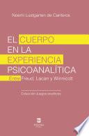 Libro El cuerpo en la experiencia psicoanalítica