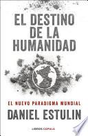 Libro El destino de la humanidad