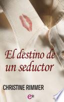 Libro El destino de un seductor