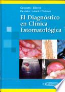 El Diagnóstico en Clínica Estomatológica