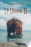 Libro El Diana D: Testimonio de historia real