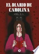 El diario de Carolina