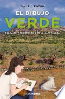 Libro El dibujo verde