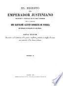 El Digesto del Emperador Justiniano