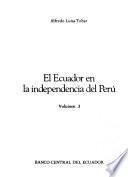 El Ecuador en la independencía del Perú