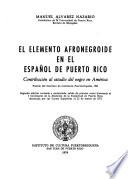 El elemento afronegroide en el español de Puerto Rico