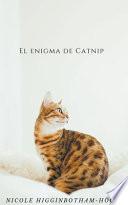 Libro El Enigma de Catnip