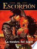 Libro El escorpion 8 La sombra del angel/ Scorpion 8 Shadow's Angel