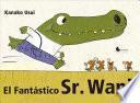 Libro El fantastico Sr. Wani / The Fantastic Mr. Wani