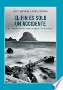 Libro El fin es solo un accidente