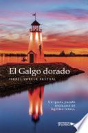 Libro El Galgo dorado