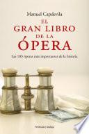 Libro El gran libro de la ópera.