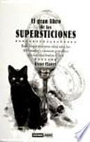 Libro El gran libro de las supersticiones