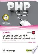 Libro El gran libro de PHP: Creación de páginas web dinámicas (2a EDICION)