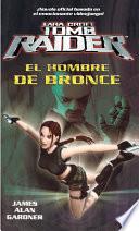 Libro El Hombre de Bronce