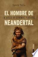 Libro El hombre de Neandertal
