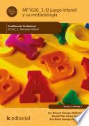 Libro El juego infantil y su metodologia. SSC322_3