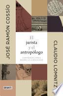 Libro El jurista y el antropólogo