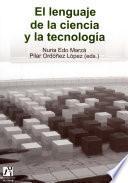 Libro El lenguaje de la ciencia y la tecnología.