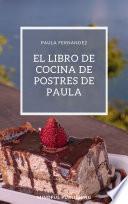 El libro de cocina de postres de Paula