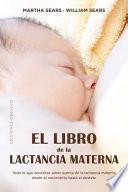 Libro El Libro de la Lactancia Materna