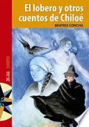 Libro El lobero y otros cuentos de Chiloé