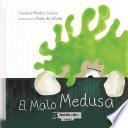 Libro El Malo Medusa