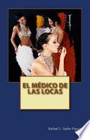 Libro El Medico de las Locas