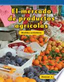 Libro El mercado de productos agrícolas (Farmers Market)