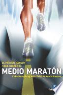Libro El Método Hanson para correr el medio maratón
