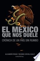 Libro El méxico que nos duele