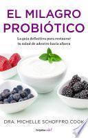 Libro El milagro probiótico
