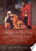 Libro El Ministerio Pastoral según el Apóstol Pablo