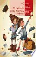 Libro El misterio de la fórmula robada