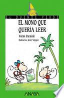 Libro El mono que quería leer
